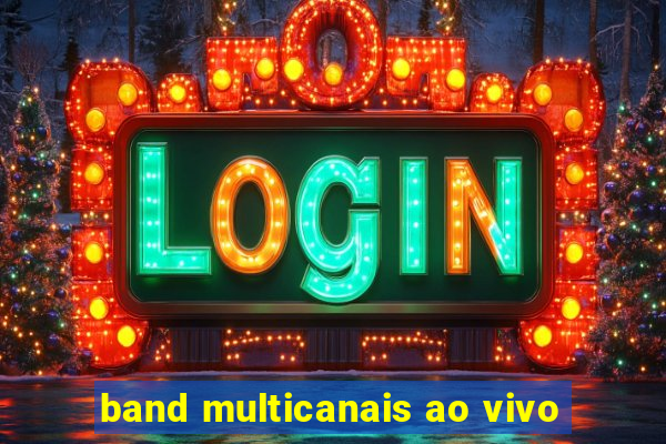 band multicanais ao vivo